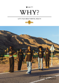 Why? Let’s talk about mental health (Second Edition - Life Designers Magazine)