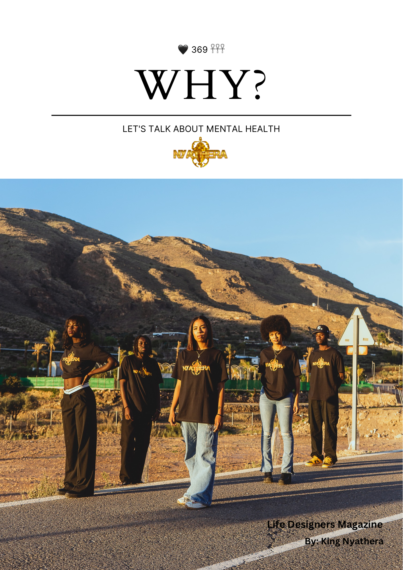 Why? Let’s talk about mental health (Second Edition - Life Designers Magazine)
